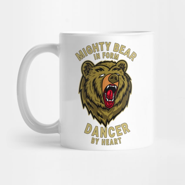 Dancer Mighty Bear Design Quote by jeric020290